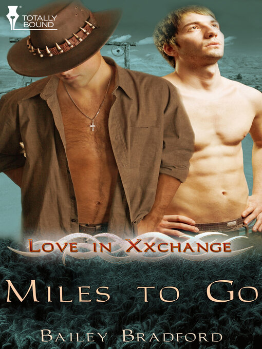 Title details for Miles to Go by Bailey Bradford - Available